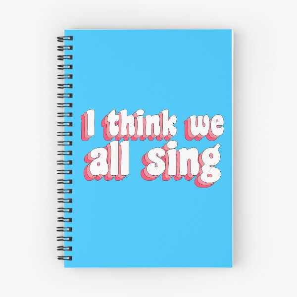 Item preview, I think we ALL sing designed and sold by TikTokTalk.