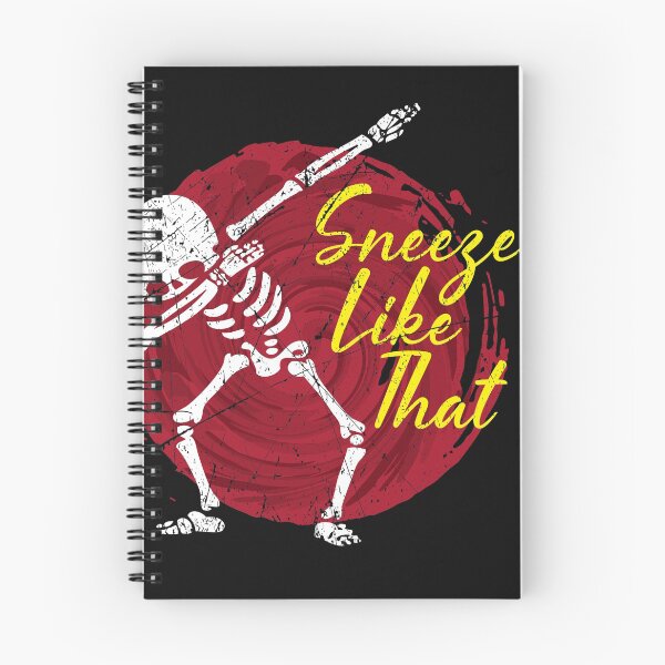 Item preview, sneeze like that designed and sold by Graphicganga.