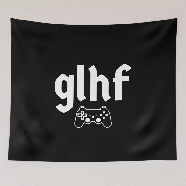 Item preview, Gamer GLHF Video Game eSports designed and sold by playloud.