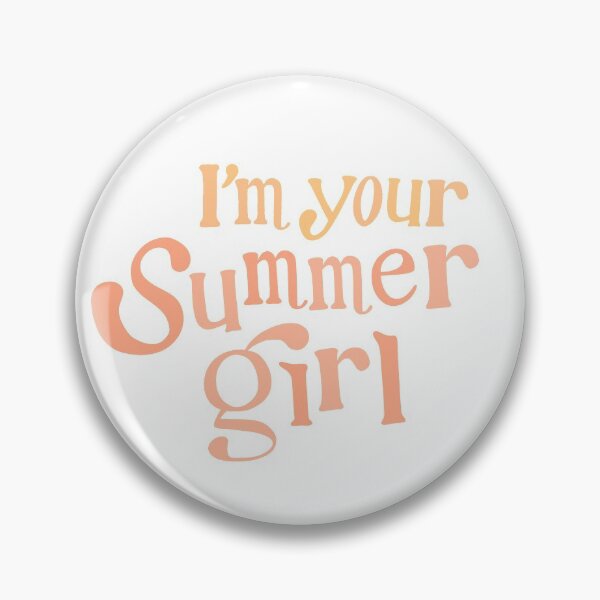 Item preview, I’m Your Summer Girl HAIM  designed and sold by doseofsoph.