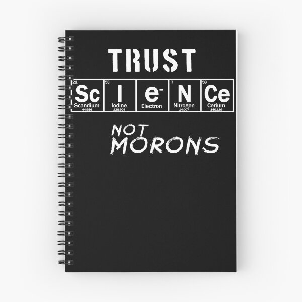 Item preview, Trust science not morons designed and sold by patriotazx.