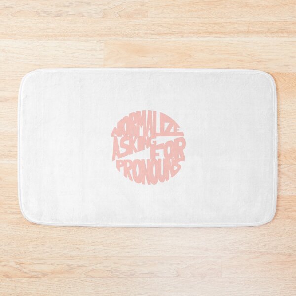 Item preview, Normalize Asking for Pronouns designed and sold by Mackenzie Todd.