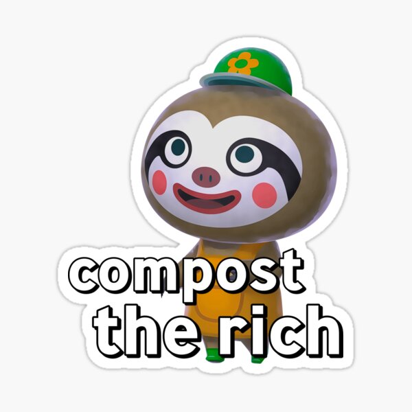 Leif Says Compost the Rich Sticker