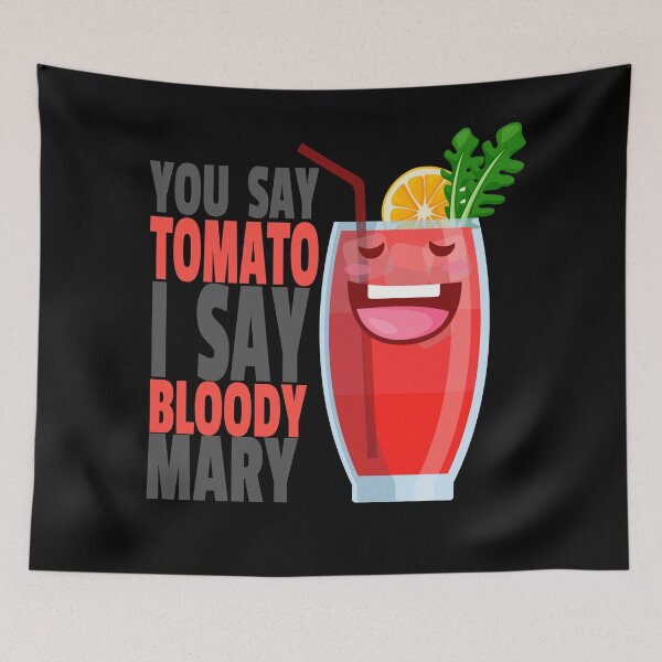 Item preview, You Say Tomato I Say Bloody Mary BBQ designed and sold by AndApArt.