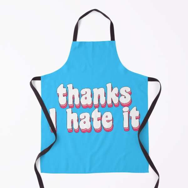 Item preview, Thanks I hate it designed and sold by TikTokTalk.