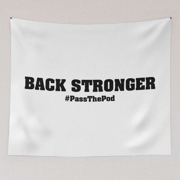 Item preview, Back Stronger | That Peter Crouch Podcast | Black Print designed and sold by SJ Designs.