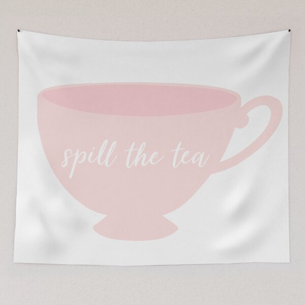 Item preview, Spill the Tea designed and sold by graceannej.