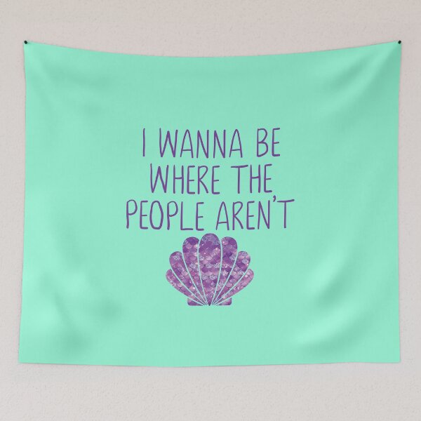 Item preview, I Wanna Be Where The People Aren't Mermaid designed and sold by Sara Burgess.