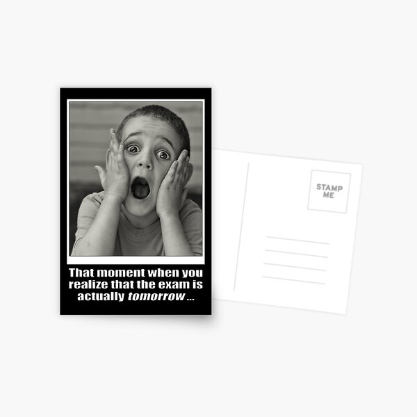 Exam Time ... Postcard