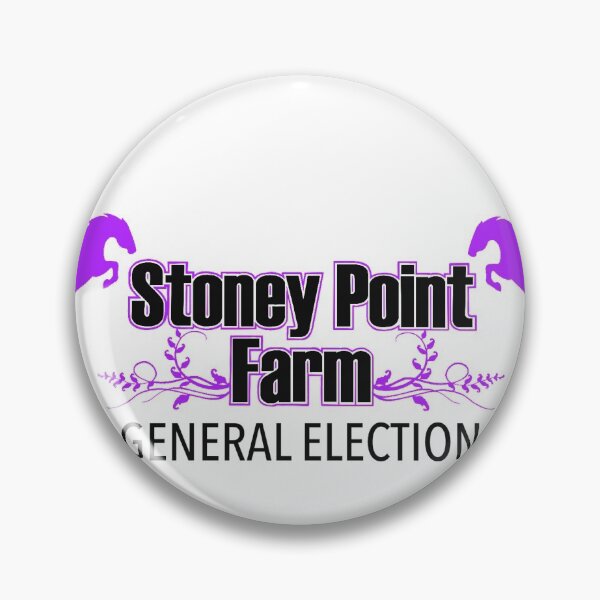 Item preview, Stoney Point Farm General Election designed and sold by reaganmondayy.