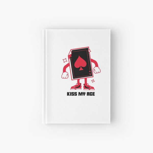 Kiss My Ace Hardcover Journal