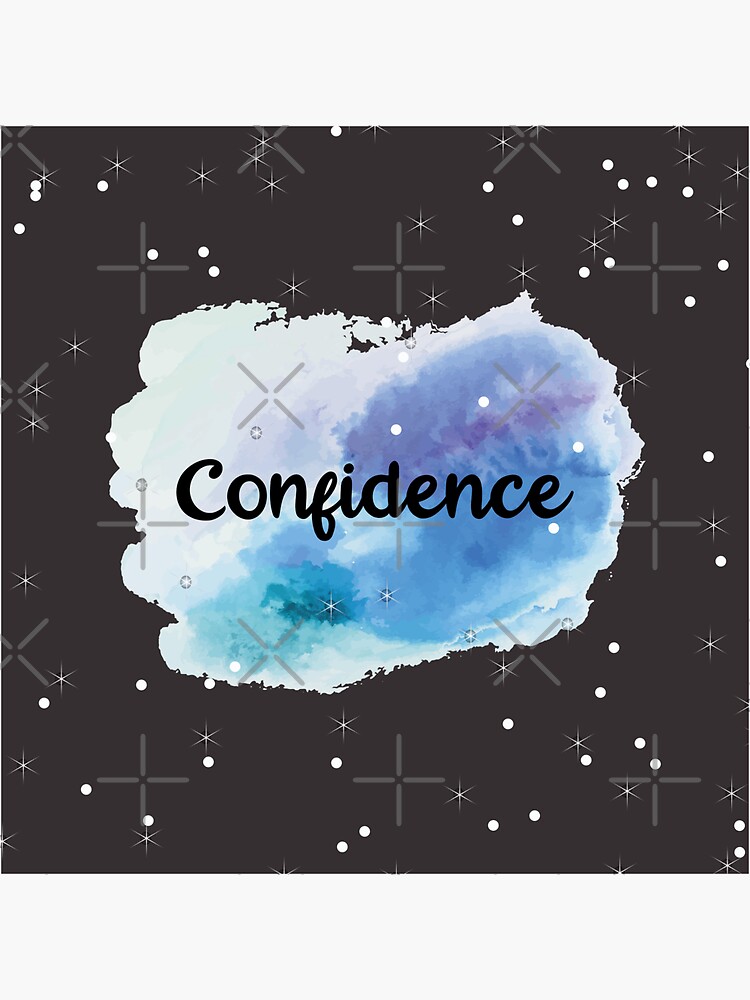 Confidence by chanzds