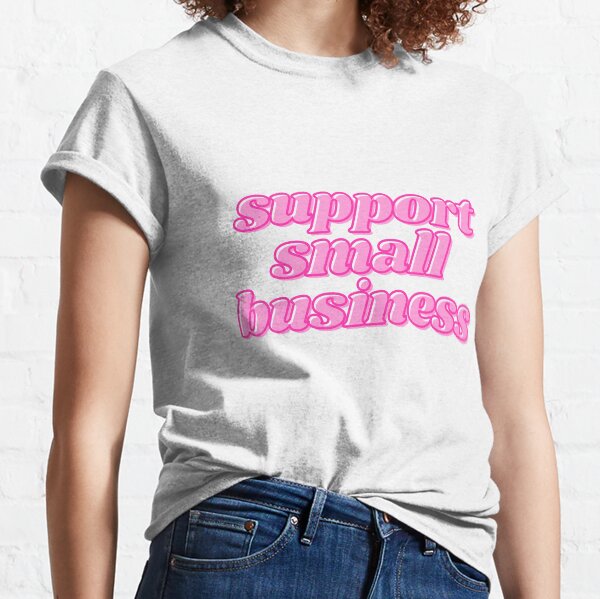 Item preview, Support Small Business designed and sold by abawla.