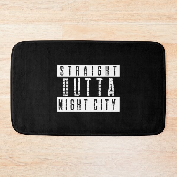 Item preview, Straight Outta Night City designed and sold by RareLoot19.