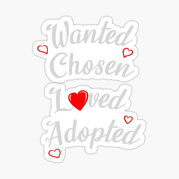 Adopted Children Adoption Parents Gift Sticker