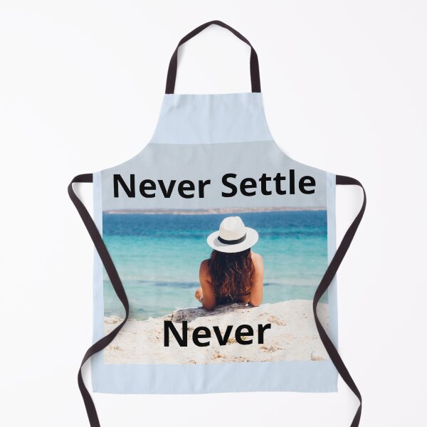 Item preview, Quote, Never Settle, Never designed and sold by timg58.