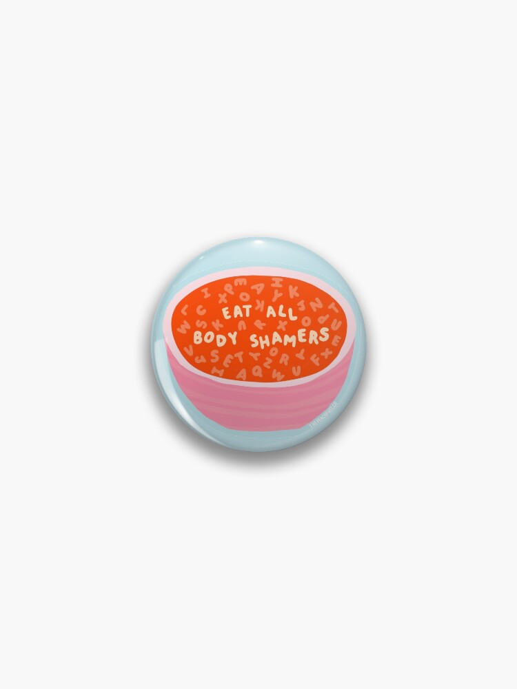 Thumbnail 1 of 3, Pin, Eat All Body Shamers - Alphabet Soup Messages - The Peach Fuzz designed and sold by Elizabeth Hudy.