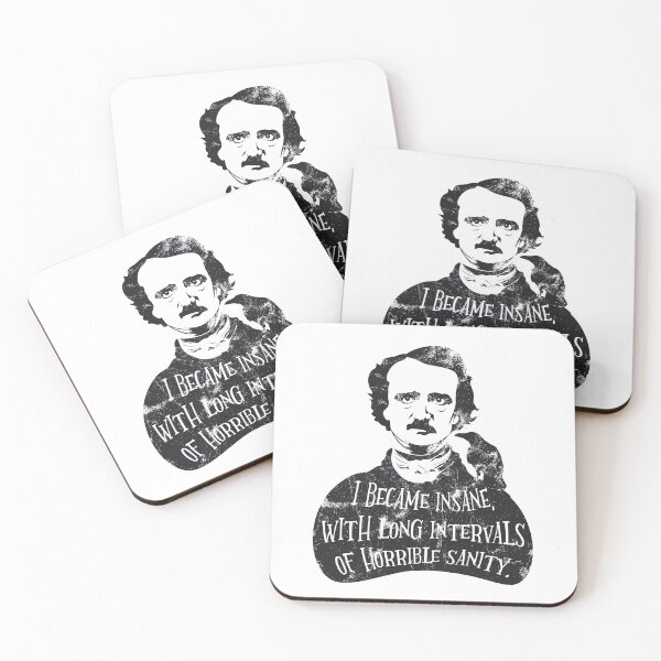 Item preview, Edgar Allan Poe Quote I Became Insane with Long Intervals of Horrible Sanity designed and sold by BookLoversStuff.
