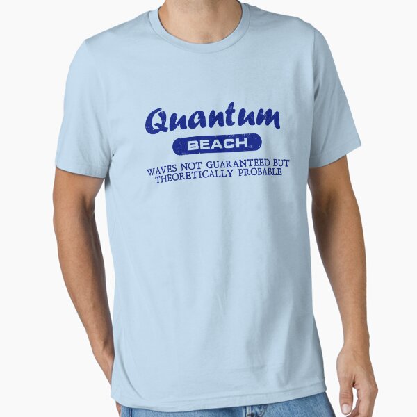 Item preview, Quantum Beach: Waves not guaranteed but theoretically probable designed and sold by digerati.