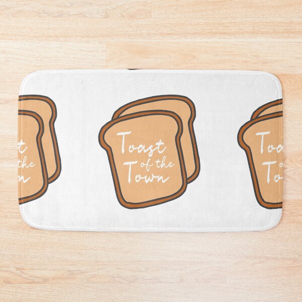 Item preview, Toast of the Town designed and sold by bullshirter.