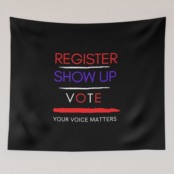 Item preview, Register show up vote your voice matters designed and sold by farhatkhanfir.
