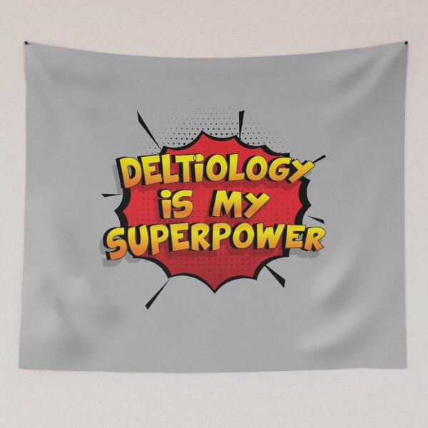 Item preview, Deltiology is my Superpower Funny Design Deltiology Gift designed and sold by Custom365.