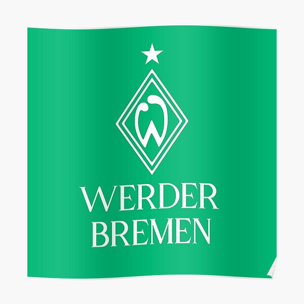 Sv Werder Bremen Fussball Fussball Fussball Poster Von Cl0thespin Redbubble Sv Werder Bremen Fussball Fussball Fussball Poster Von Cl0thespin Redbubble