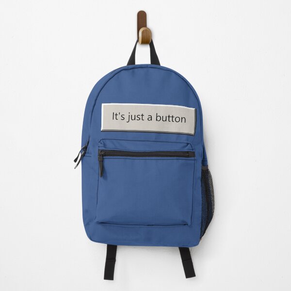 Item preview, It's just a button - high programmer humor designed and sold by Pinnacle of Decadence.