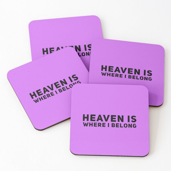 Item preview, Heaven is where I belong designed and sold by Obitez.