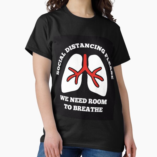 Item preview, Social distancing please, lungs need room to breathe  designed and sold by DoodleBugDigits.