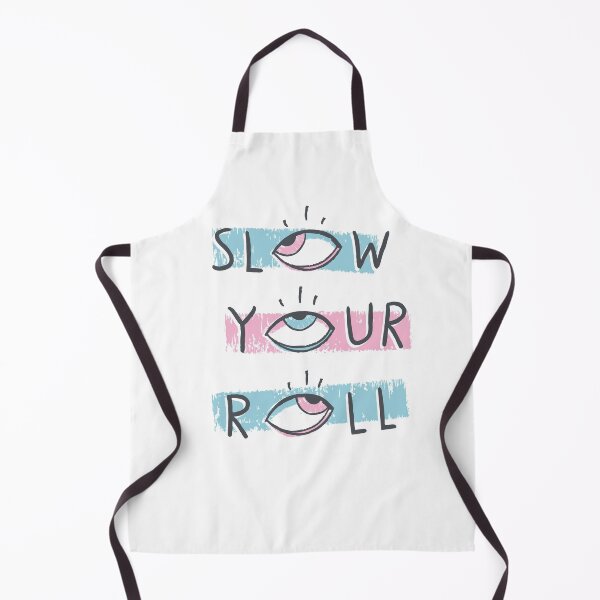 Item preview, Slow Your Roll designed and sold by Midnight Coffee.