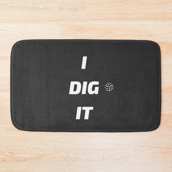 Item preview, I Dig it Too! (Volleyball) designed and sold by clounewcomb.
