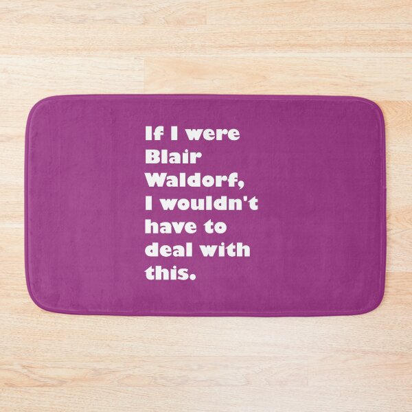 Item preview, If I were Blair Waldorf designed and sold by atomicseasoning.