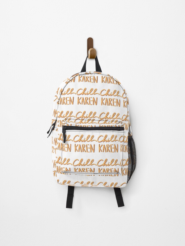 Thumbnail 1 of 3, Backpack, Chill karen designed and sold by keepitheavenly.