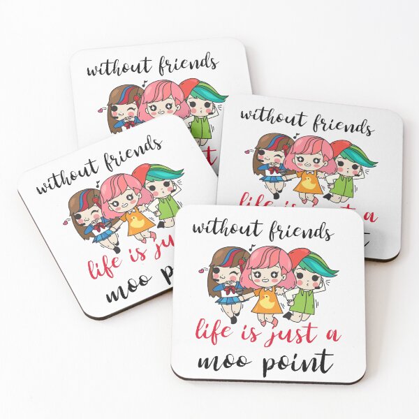 Item preview, Without friends life is just a moo point - Funny friendship quotes or sayings - friendship day design. designed and sold by helkav.