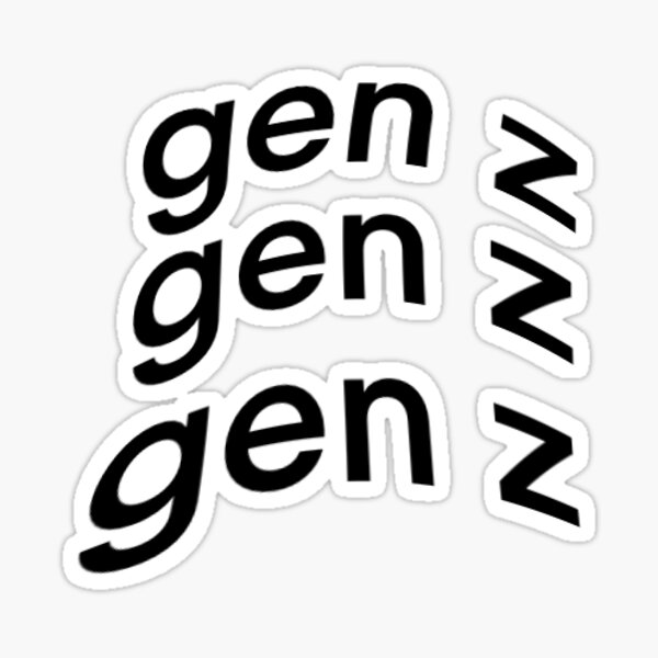 "gen z Sticker" Sticker by bysamagar Redbubble
