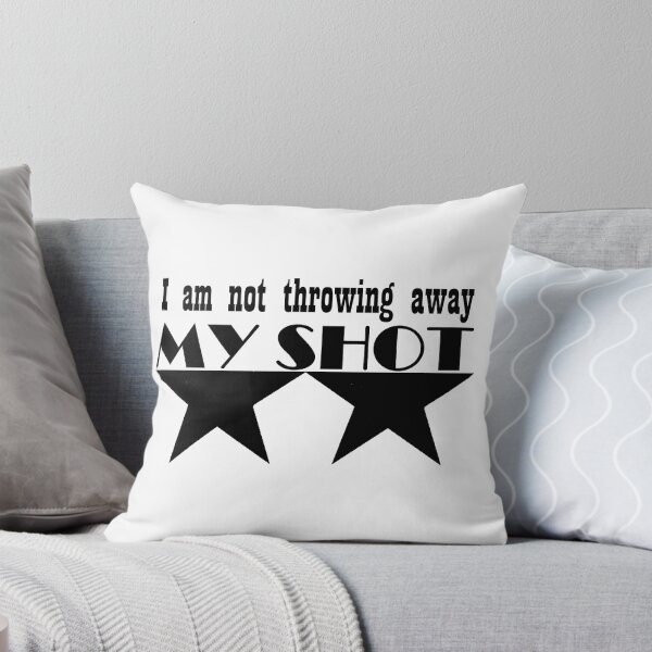 Item preview, Not Throwing Away My Shot designed and sold by STLRZombie.