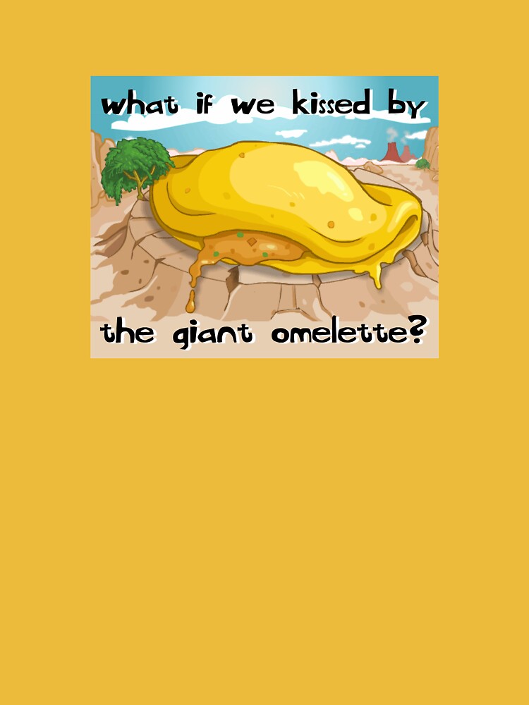 what if we kissed by the neopets giant omelette? Essential T-Shirt for  Sale by arwen1