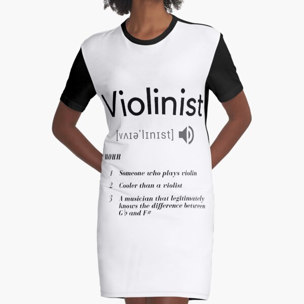 Definition of a Violinist Graphic T-Shirt Dress
