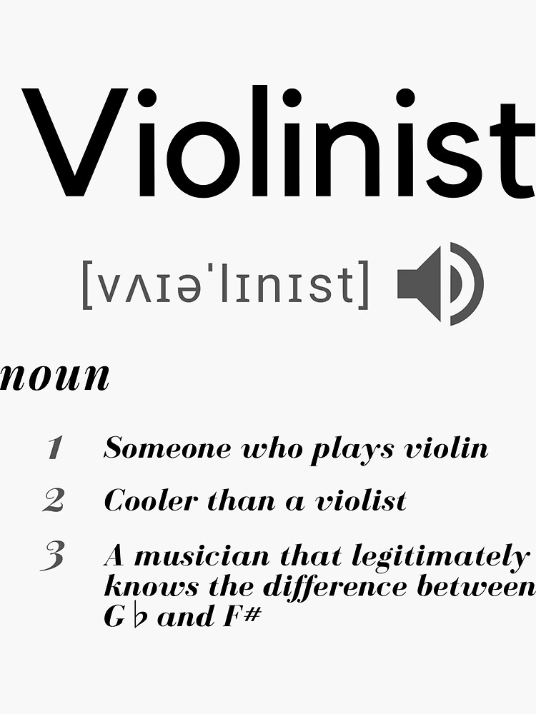 "Definition of a Violinist" Sticker for Sale by Artistrator Redbubble