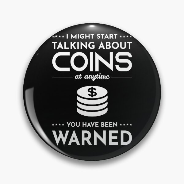 Item preview, Coin collecting Collector Numismatic Numismatist Gift designed and sold by TastefulTees.