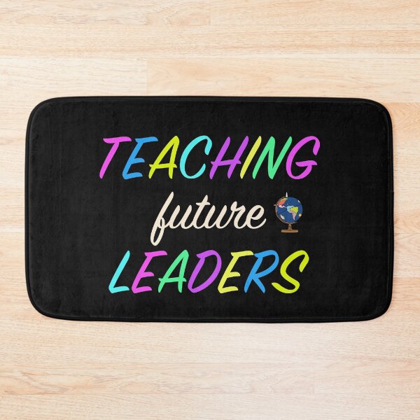 Item preview, Teaching Future Leaders designed and sold by Birdtheman12345.
