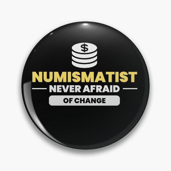 Item preview, Coin collecting Collector Numismatic Numismatist Gift designed and sold by TastefulTees.