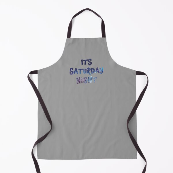 Item preview, Its Saturday Night! designed and sold by Kaytmars.