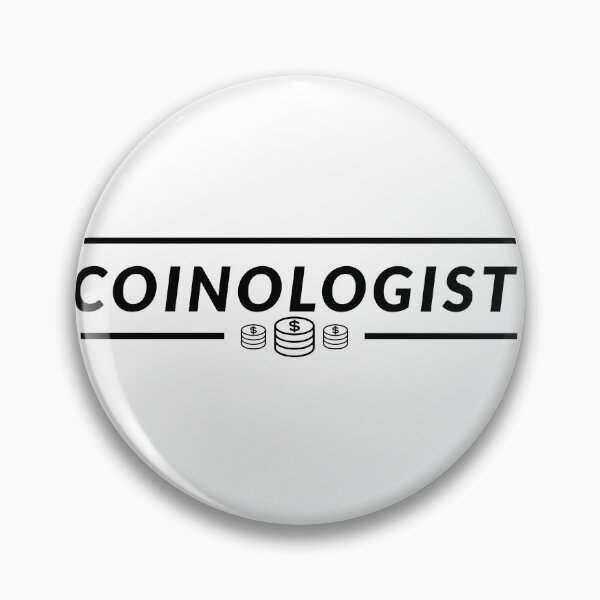 Item preview, Coin collecting Collector Numismatic Numismatist Gift designed and sold by TastefulTees.