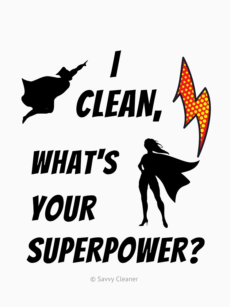 Thumbnail 3 of 3, Baseball ¾ Sleeve T-Shirt, I Clean What's Your Superpower? designed and sold by SavvyCleaner.