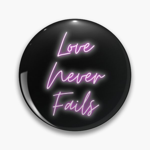 Item preview, Love Never Fails Pink Neon Lights designed and sold by BhARTi Taylor.