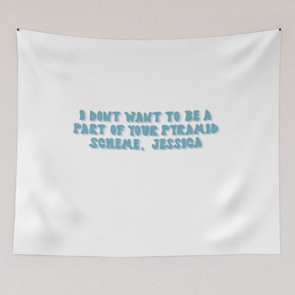 Item preview, I don’t want to be part of your pyramid scheme designed and sold by Lexi Edwards.