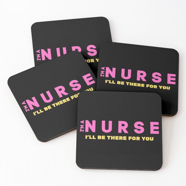 Item preview, Nurse Design - I'm a Nurse, I'll be there for you designed and sold by ibnujusup.