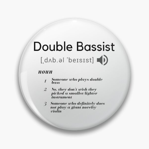 Item preview, Definition of a Double Bassist designed and sold by Artistrator.